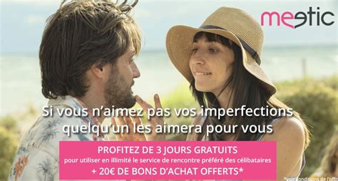 meetic 3 jours gratuits|Profitez de 3 jours gratuits sur Meetic : votre guide。